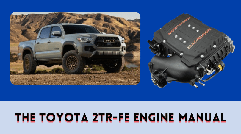 The Toyota 2TR-FE Engine Manual