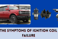 The Symptoms of Ignition Coil Failure The Symptoms of Ignition Coil Failure