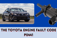 The Toyota Engine Fault Code P0441 The Toyota Engine Fault Code P0441