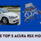 The Top 5 Acura RSX Mods